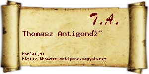 Thomasz Antigoné névjegykártya